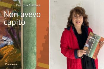 &quot;Non avevo capito&quot;, Pinuccia Mazzola presenta le sue poesie alla Spezia